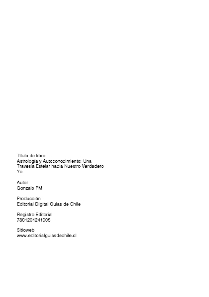Astrología y Autoconocimiento: Una Travesía Estelar hacia Nuestro Verdadero Yo (PDF).