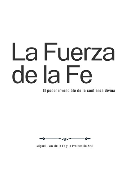 La Fuerza de la Fe – El poder invencible de la confianza divina (PDF)